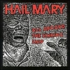 Hail Mary - All Aboard the Sinking Ship - LP (2000)
