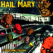 Hail Mary - Crashing Down - 7