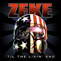 Zeke - Til The Livin' End - CD (2004)