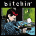 Bitchin' - It's On - 7
