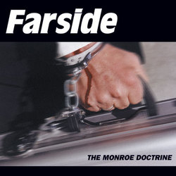 Farside - The Monroe Doctrine - CD (1999)