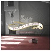 the Title the Author - Our Research Explains All - CD (2006)