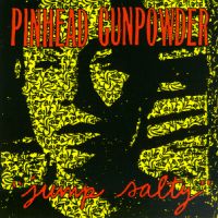 Pinhead Gunpowder - Jump Salty - CD (1999)