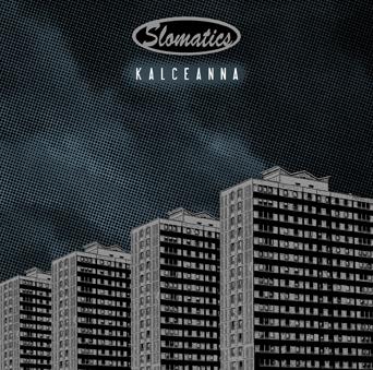 Slomatics - Kalceanna - CD (2007)