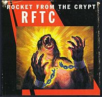 Rocket from the Crypt - RFTC - CD (1998)