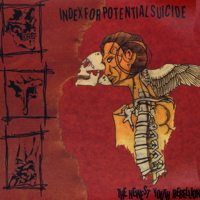 Index For Potential Suicide - The Newest Youth Rebellion - LP (2002)