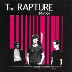 The Rapture - Mirror - LP (2000)