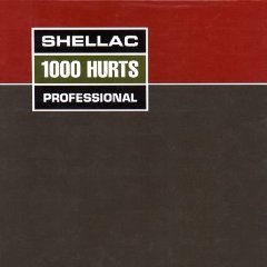 Shellac - 1000 Hurts - LP (2000)