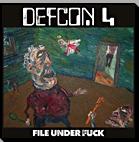 Defcon 4 - File Under Fuck - CD (2007)