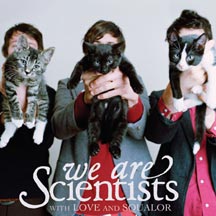 We Are Scientists - With Love And Squalor - CD (2005)