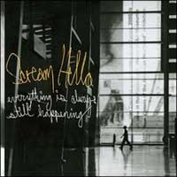 Scream Hello - Everything Is Always Still Happening - CD (2008)