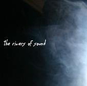 the Rivers of Sound - A New Good Feeling - CD (2008)