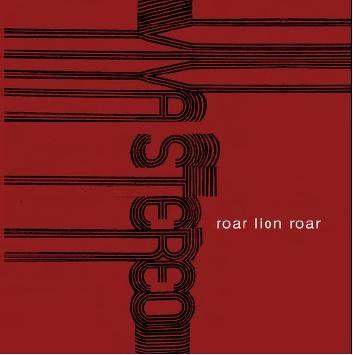Viva Stereo - Roar Lion Roar - CD (2008)