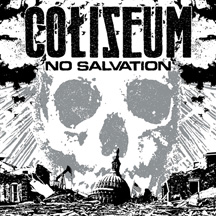 Coliseum - No Salvation - CD (2008)