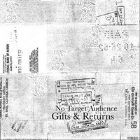 No Target Audience - Gifts & Returns - CD (2008)