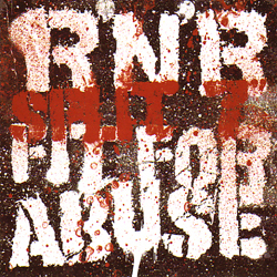 R'N'R - Fit For Abuse - split - 7