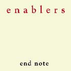 Enablers - End Note - LP (2006)