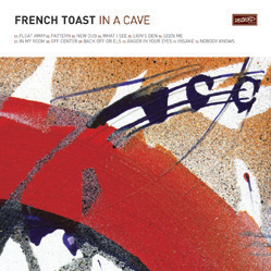 French Toast - In A Cave - CD (2005)
