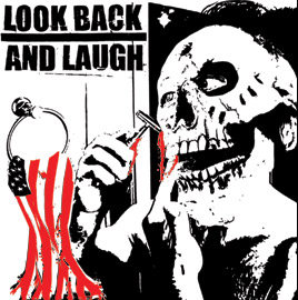 Look Back And Laugh - s/t - LP (2005)