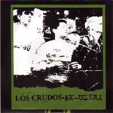 Los Crudos - MK Ultra - Split - 7