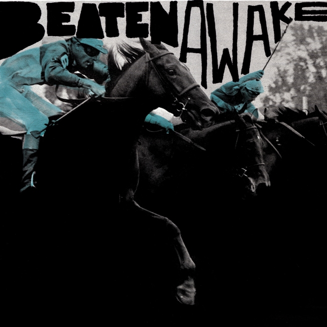 Beaten Awake - s/t - 7