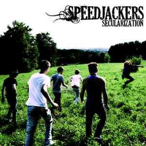 Speedjackers - Secularization - CD (2009)