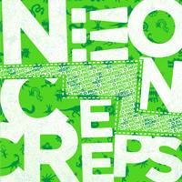 O Pioneers - Neon Creeps