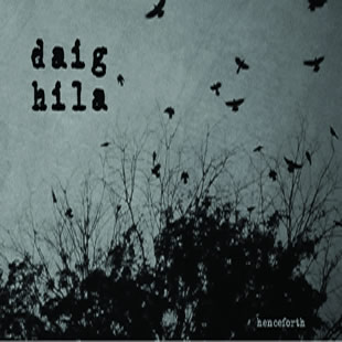 Daighila - Henceforth - Tape (2009)