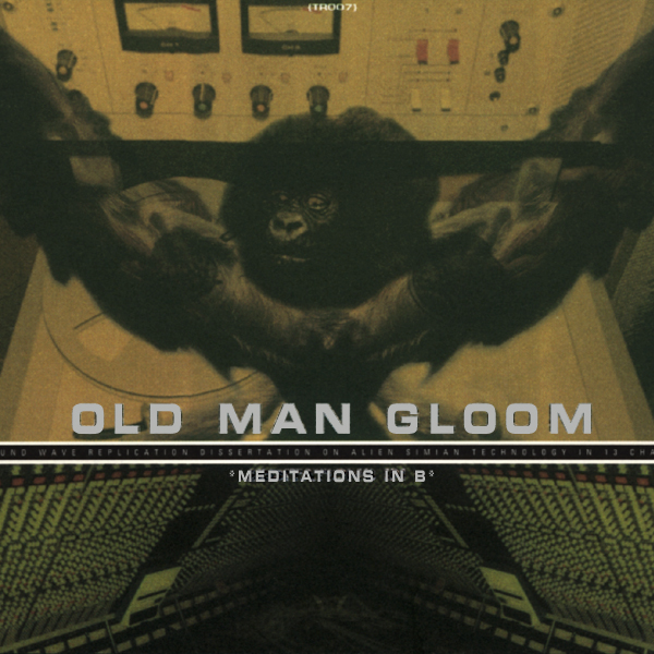 Old Man Gloom - Meditations In B - CD (2000)