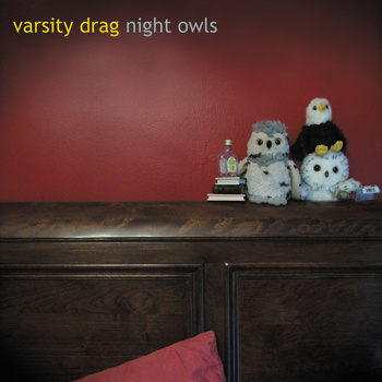 Varsity Drag - Night Owls - CD (2009)