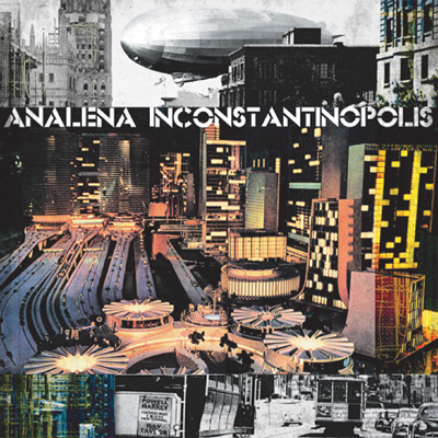 Analena - Inconstantinopolis - CD (2009)