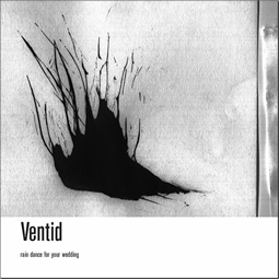 Ventid - Rain Dance for Your Wedding - 12