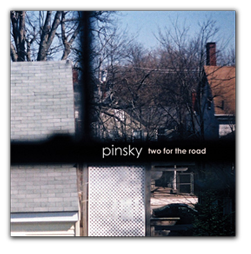 Pinsky - Two for the Road - CD (2009)
