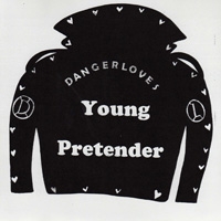 Dangerloves - Young Pretender - 7