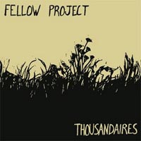 Fellow Project - Thousandaires - split - 7