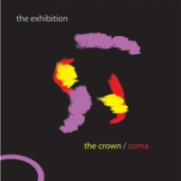 the Exhibition - The Crown - CD (2010)