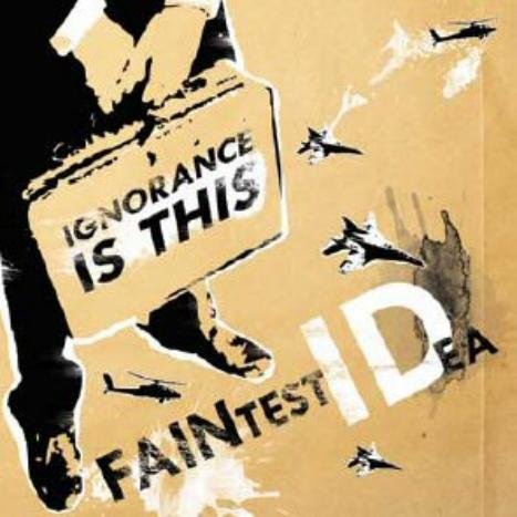 Faintest Idea - Ignorance is This - CD (2010)