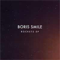 Boris Smile - Rockets - CD (2010)