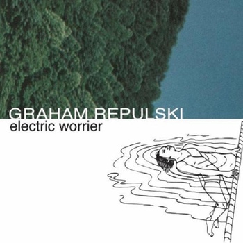 Graham Repulski - Electric Worrier - CD (2010)
