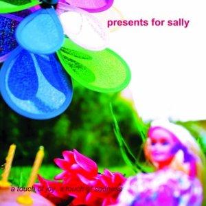 Presents for Sally - A Touch of Joy, A Touch of Sadness - CD (2010)