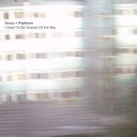 Teruo - Platform - I Used to be Scared of the Sky - CD (2011)