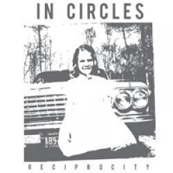 In Circles - Reciprocity - LP (2010)