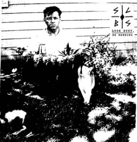 Slobs - Look Busy, Do Nothing - 7