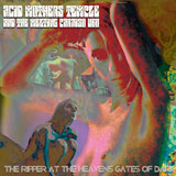 Acid Mothers Temple and the Melting Paraiso U.F.O. - The Ripper at the Heavens Gates of Dark - CD (2011)