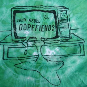 Teen Rebel Dopefiends - Demo No. 2 Higher - Tape (2011)