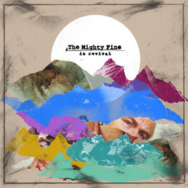 the Mighty Fine - In Revival - CD (2012)