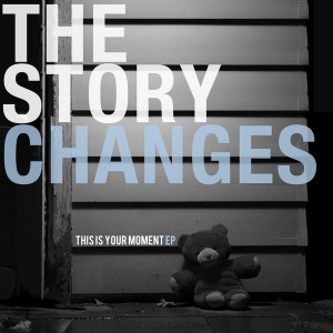 the Story Changes - This is Your Moment - 7
