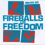 Fireballs of Freedom - s/t - 7