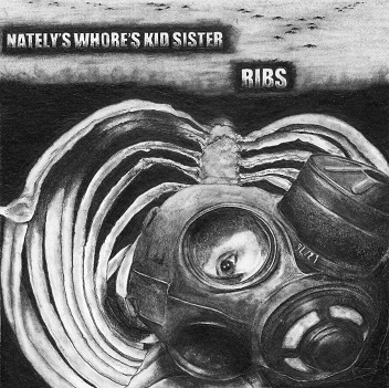 Nately's Whore's Kid Sister - Ribs - CD (2012)