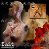 Bait - Anatomy Of Disaster - CD (2004)